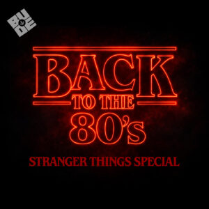 Back to the 80's Stranger Things Special